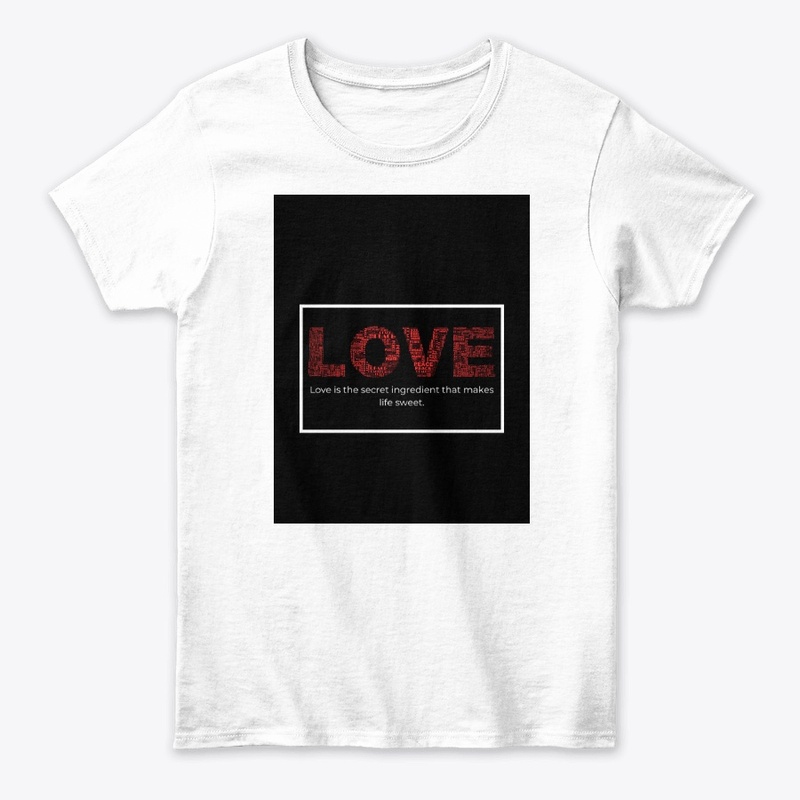 "Love is the Secret Ingredient T-Shirt 