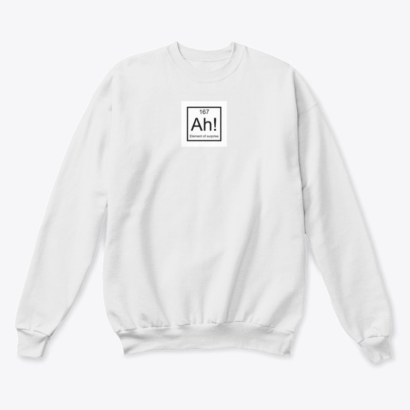 Element of surprise Sticker - Shirt -Mug