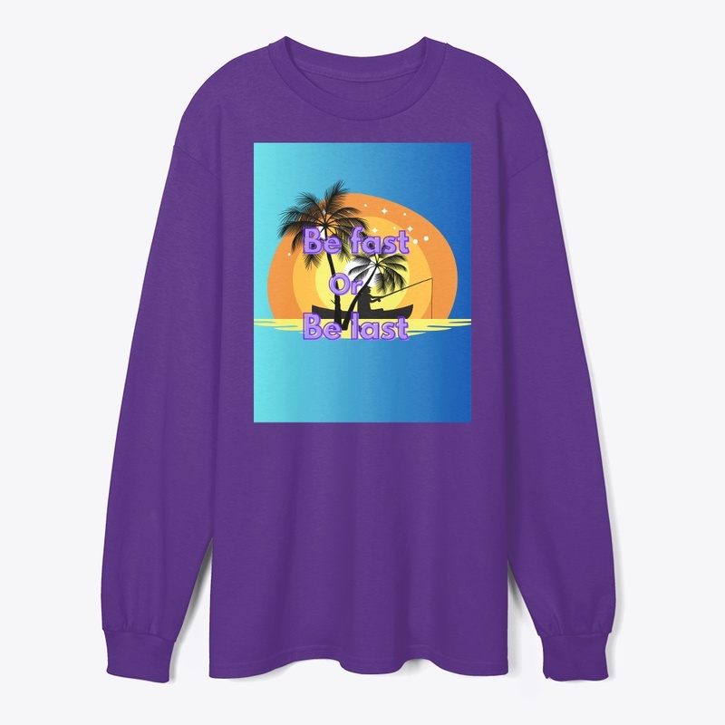 #Be fast or be last (hoodie)