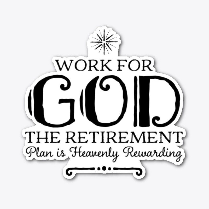 God's Retirement Plan is Bomb