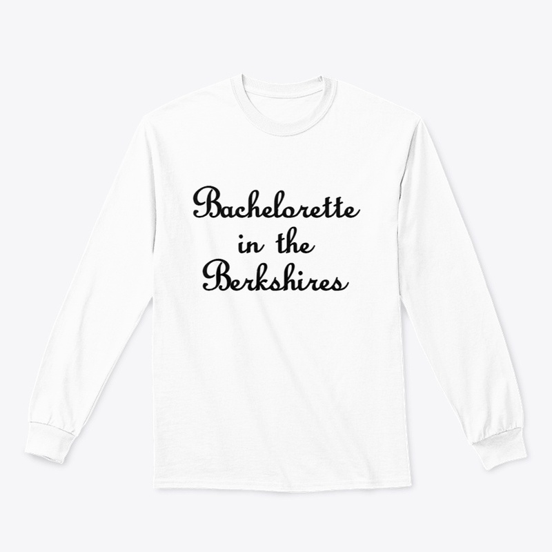 Bachelorette in the Berkshires T-Shirt 