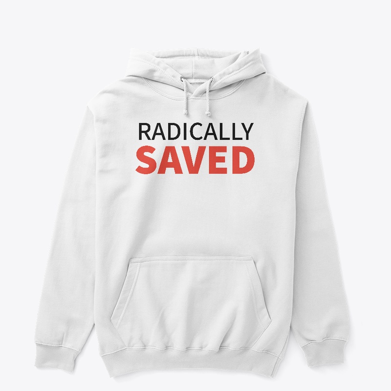 Radically Saved