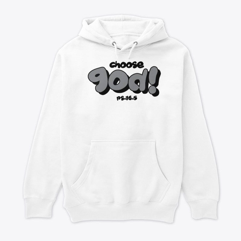 CHOOSE GOD