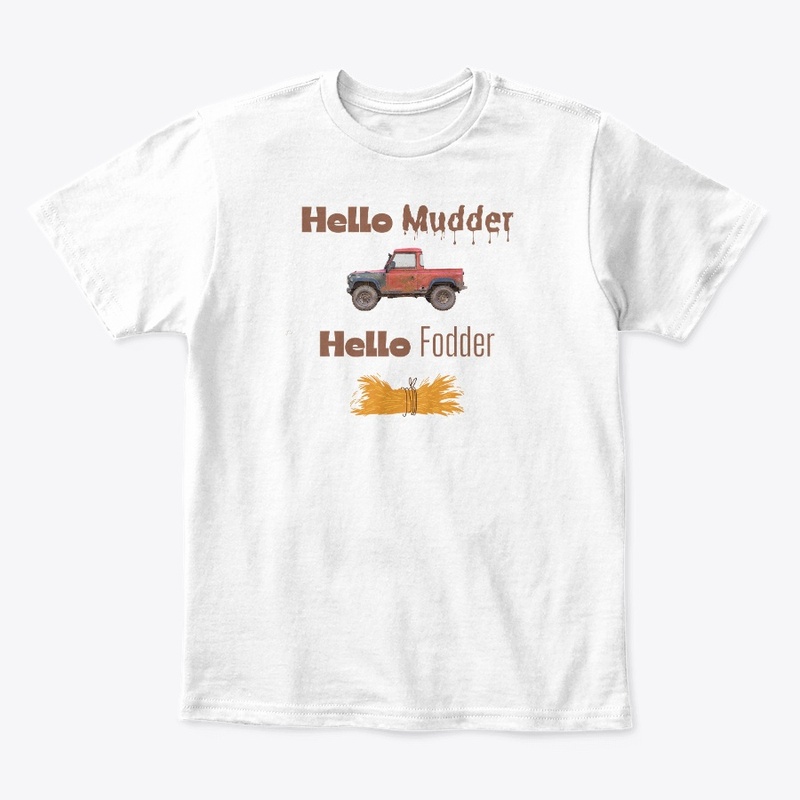 Hello Mudder, Hello Fodder - funny