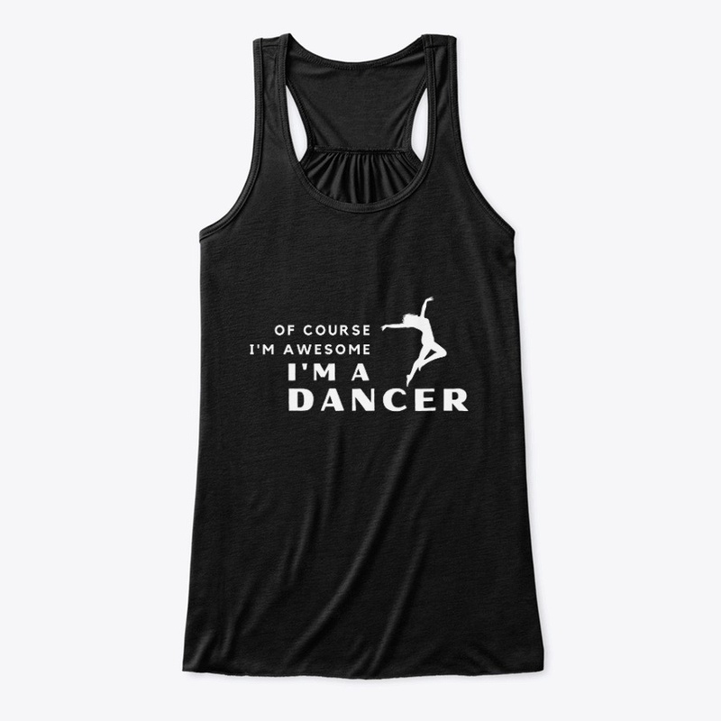 I'm An Awesome Female Dancer