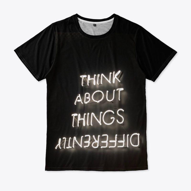 Think about things differently