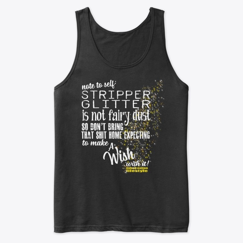 NOTE TO SELF: STRIPPER GLITTER....