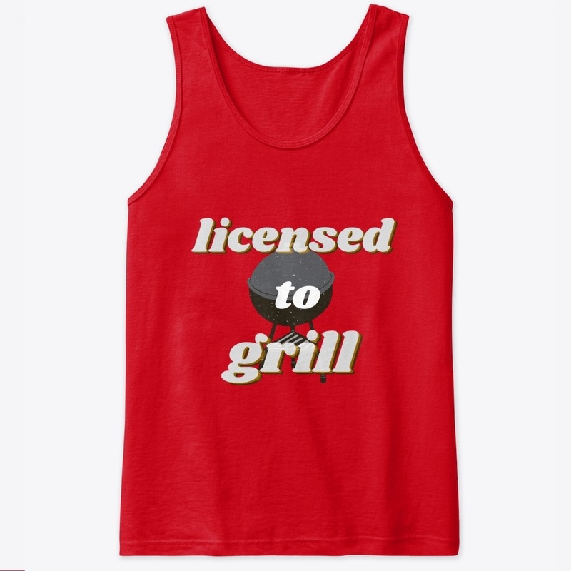 Licensed to Grill