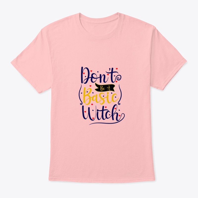 Dont' To be a basic Witch