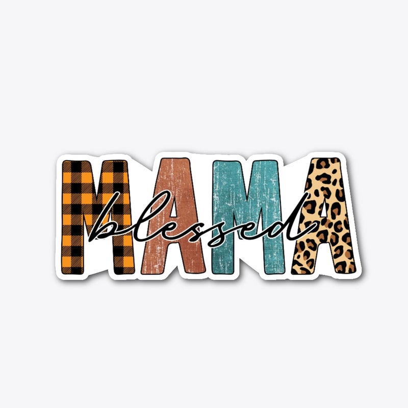 Blessed Mama