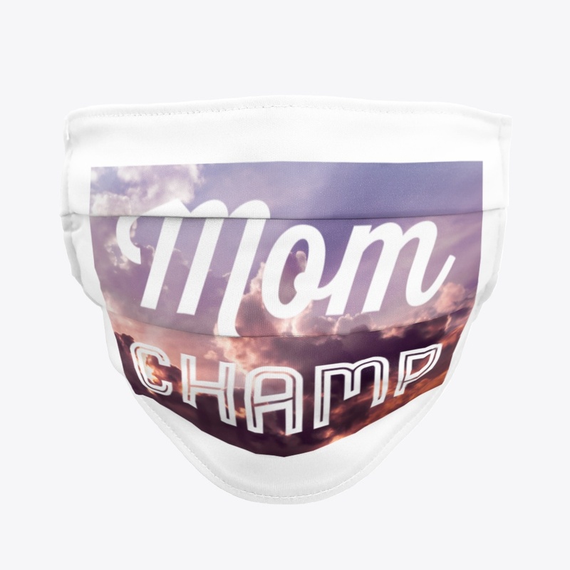Mom Champ w/ Sky Background