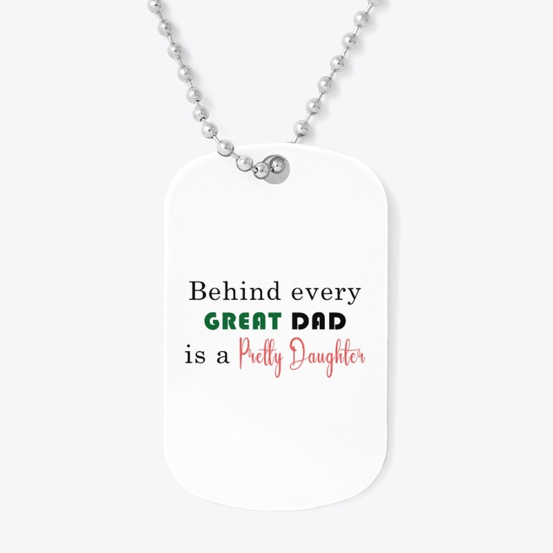 Behind every Great Dad