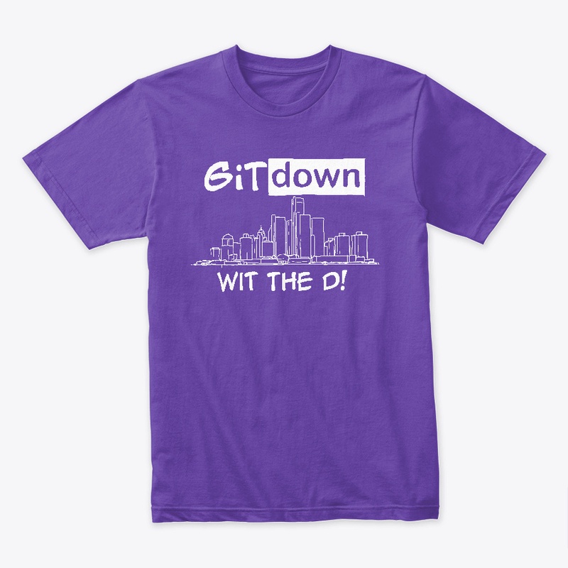 GIT down WiT the D! White