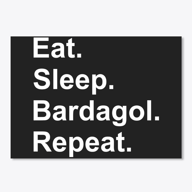 Eat Sleep Bardagol Repeat Tshirt