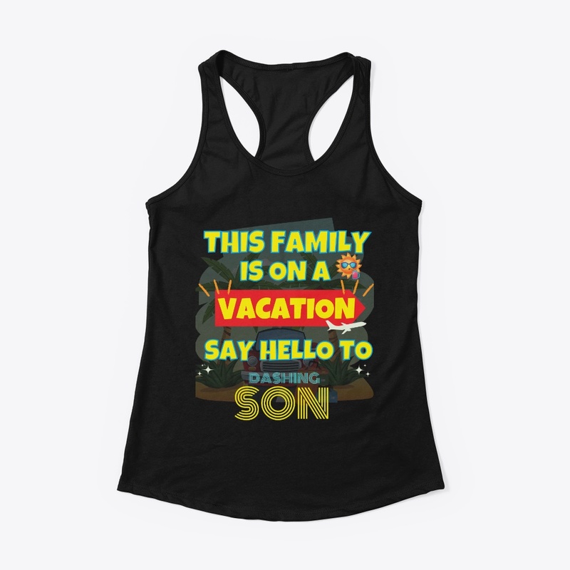 This Family on a Vacation - Dashing Son