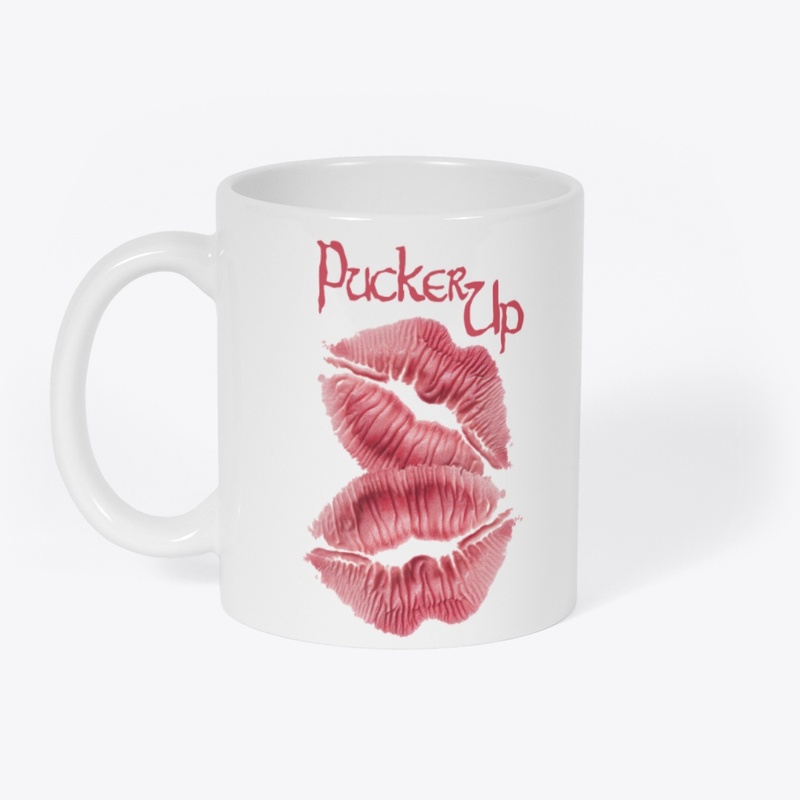 Pucker Up 