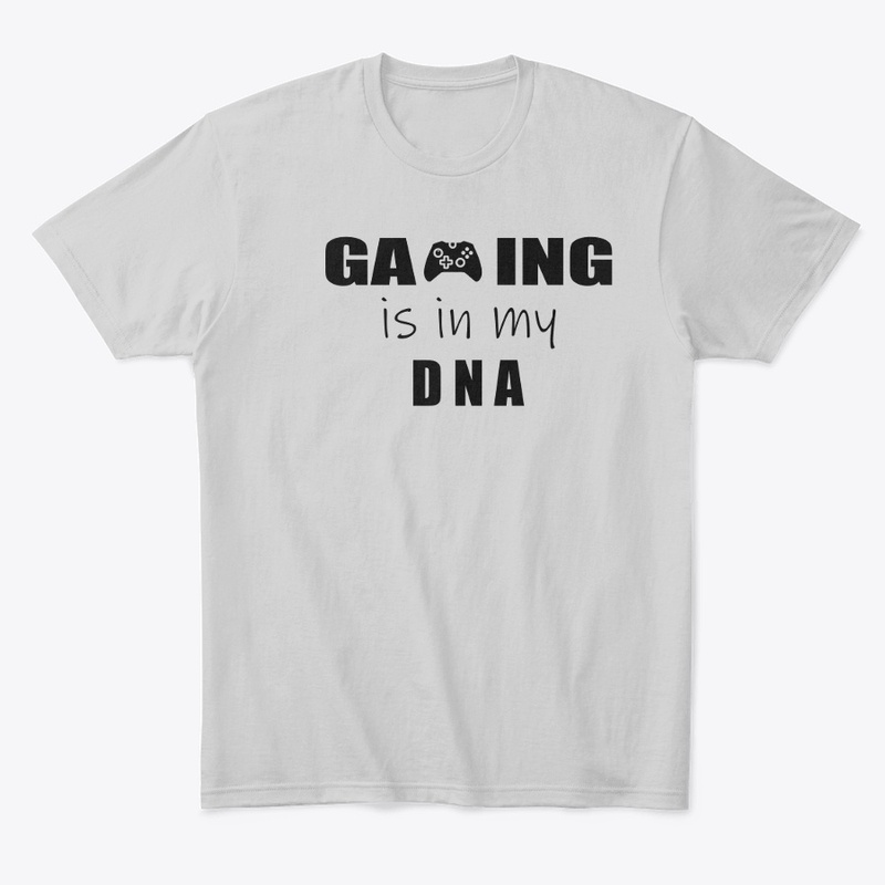 Gaming Is In My DNA Shirt