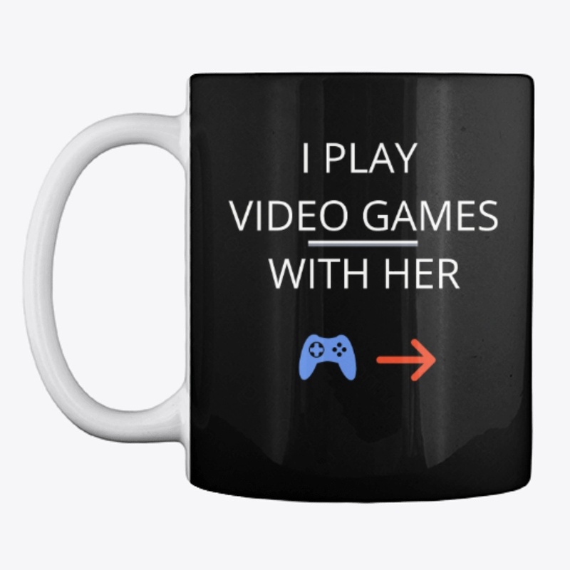 i play video games with her/wife