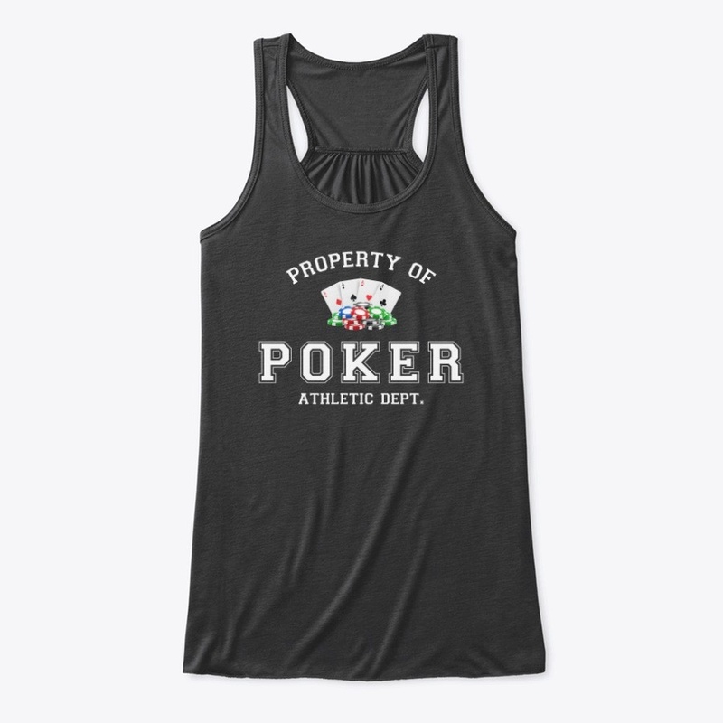 Property of Poker Athletic Dept.