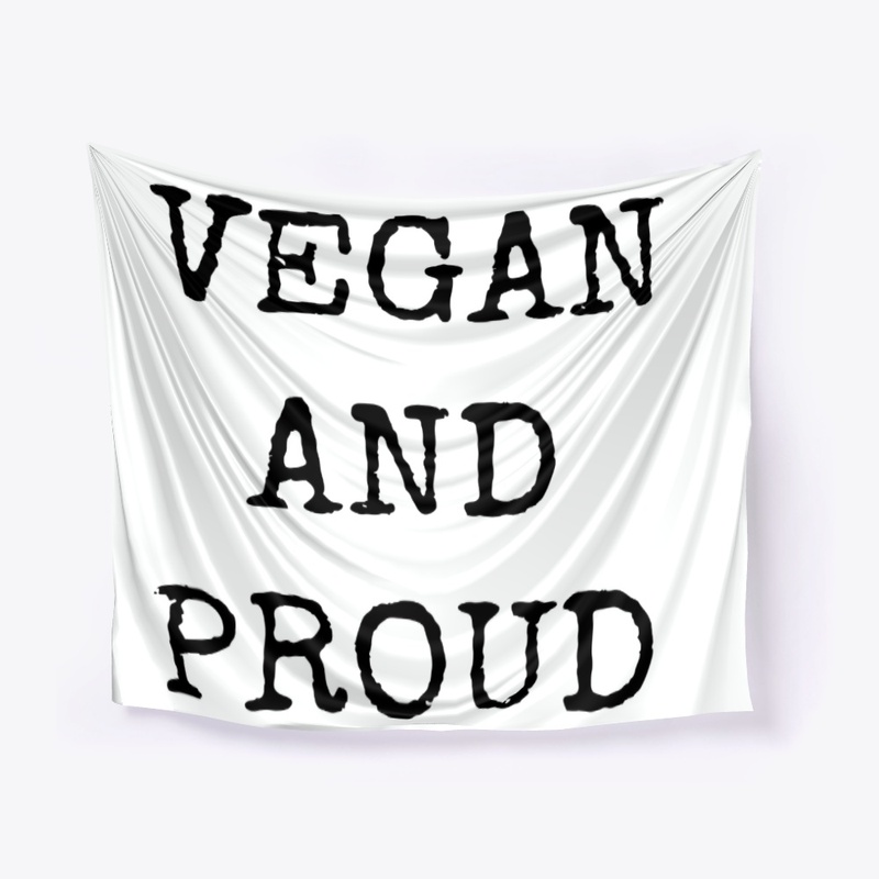 Vegan and proud