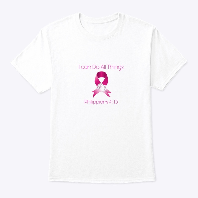 I can Do All Things (Cancer Gear)