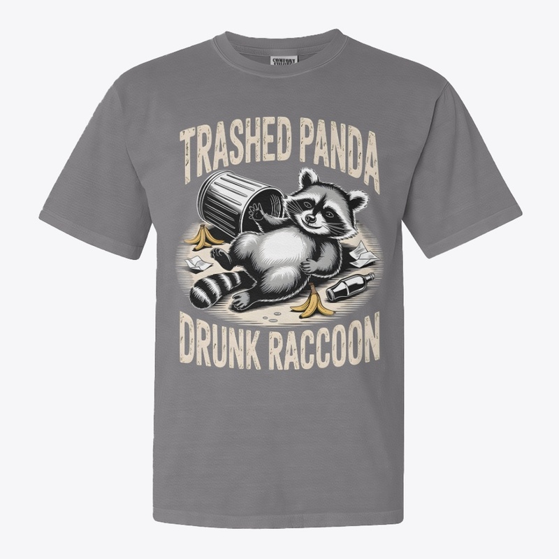 Trashed Panda – Drunk Raccoon Humor