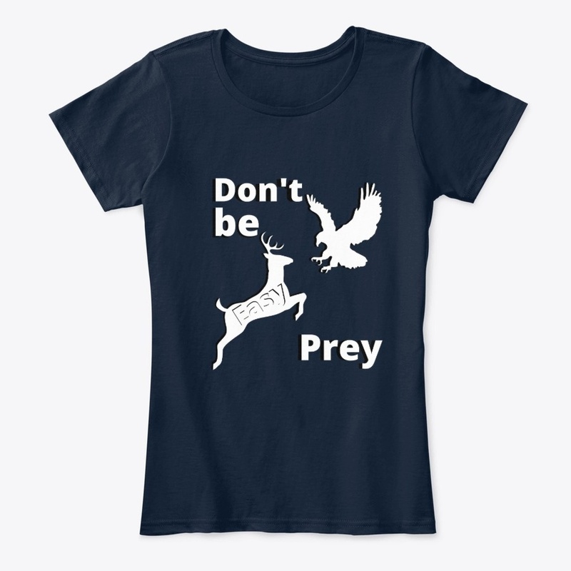 Don't be easy prey