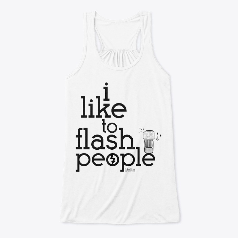 I Like to Flash People