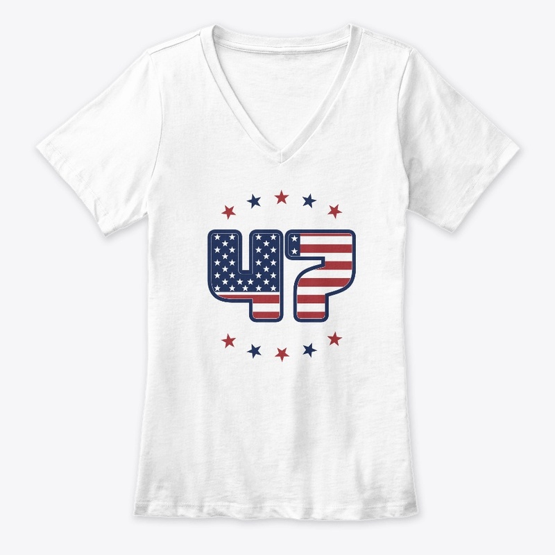 "47" Show Your Support For The 47th!