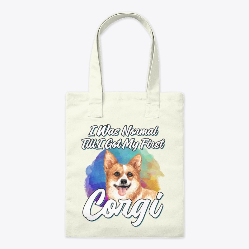 Funny Corgi Lover Gift, Normal Till