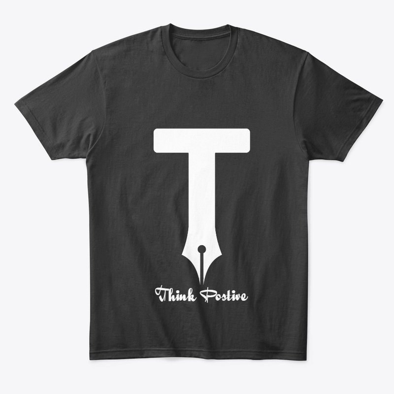 New Design Think postive T-shirts  