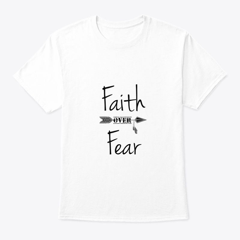 T-Shirts Faith Over Fear Simple.