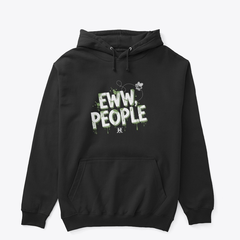 Eww, People