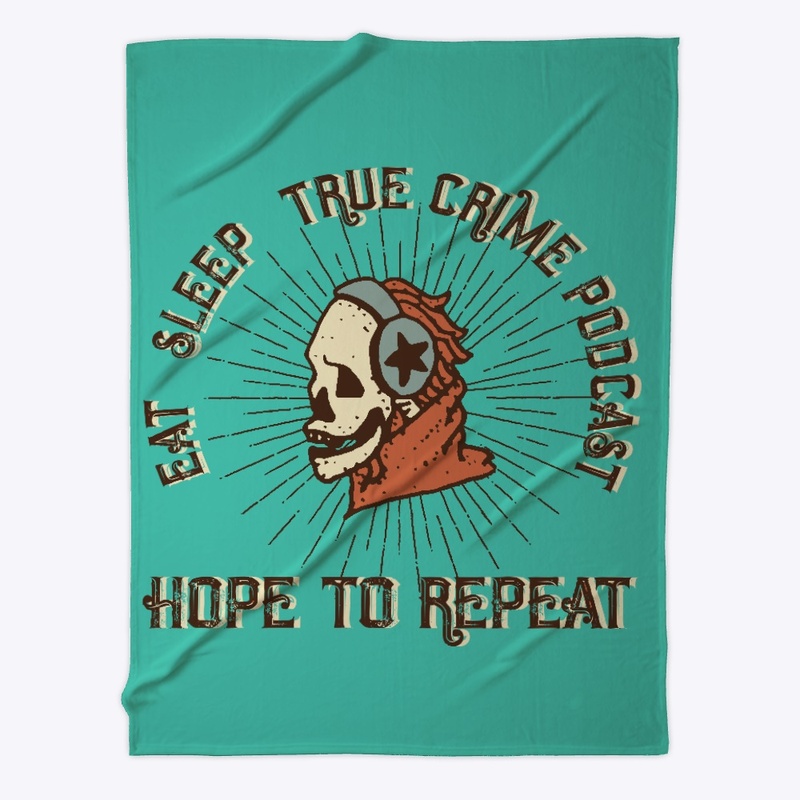 Eat Sleep True Crime Podcast