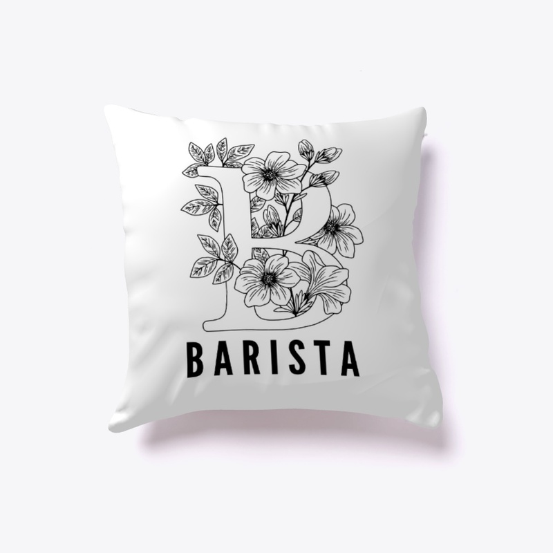 B is for Barista