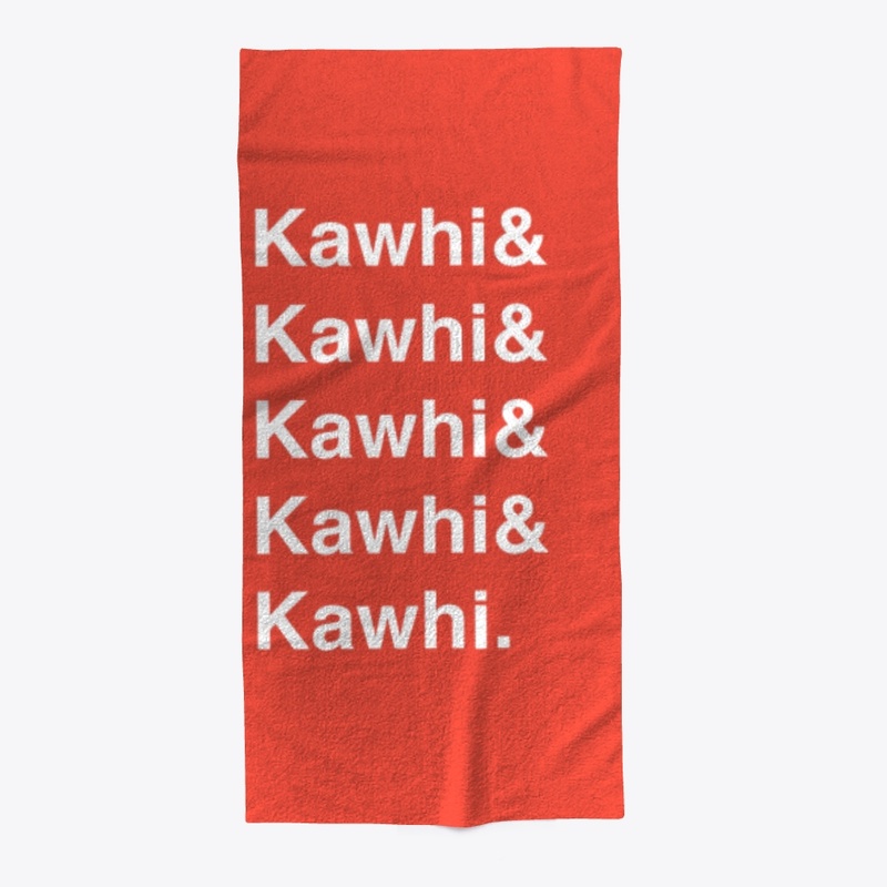 &amp; Kawhi