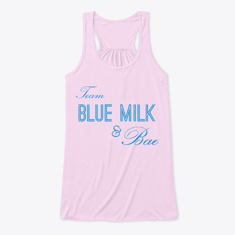 Team Blue Milk & Bae