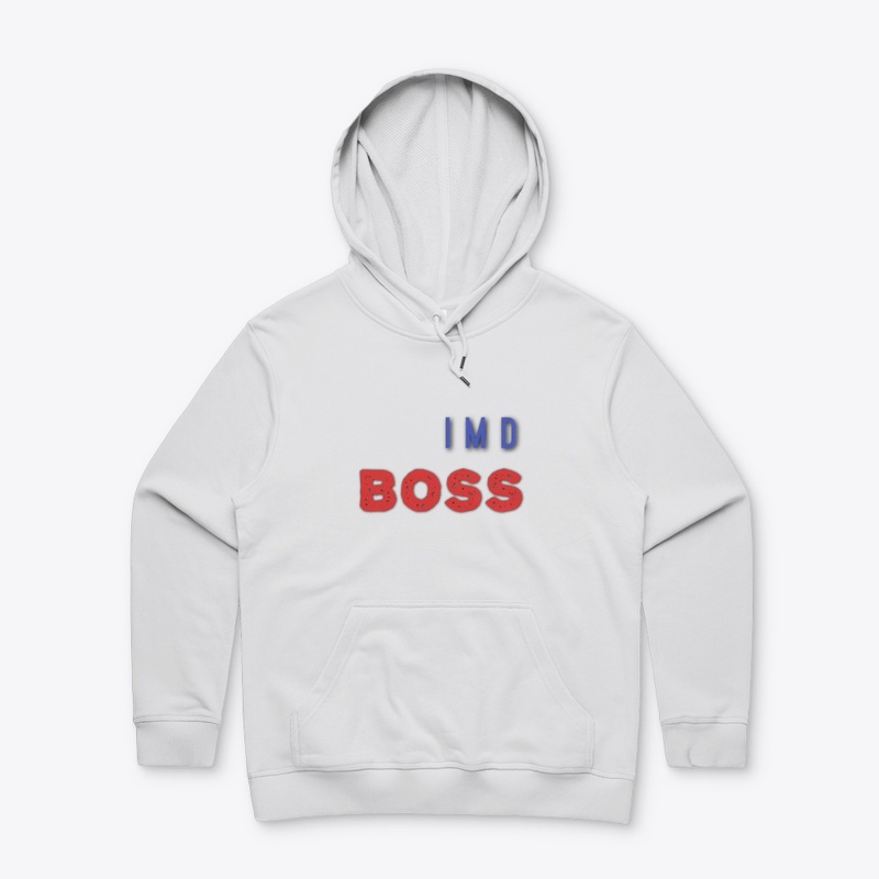 I m d boss 