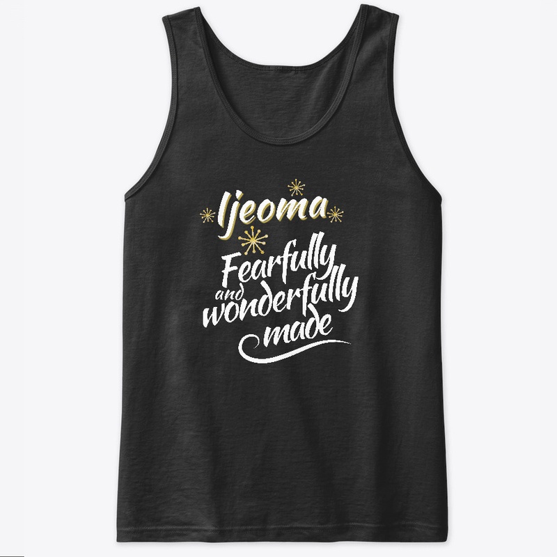 Ijeoma Fearfully and Wonderfully Made
