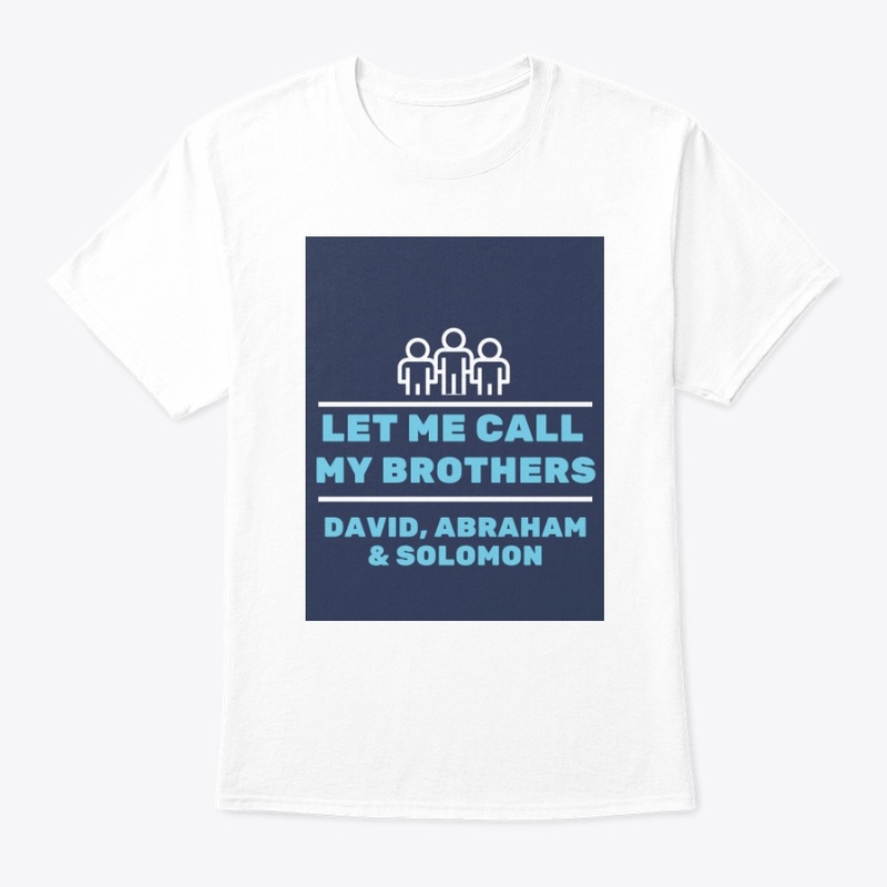 Call my brothers