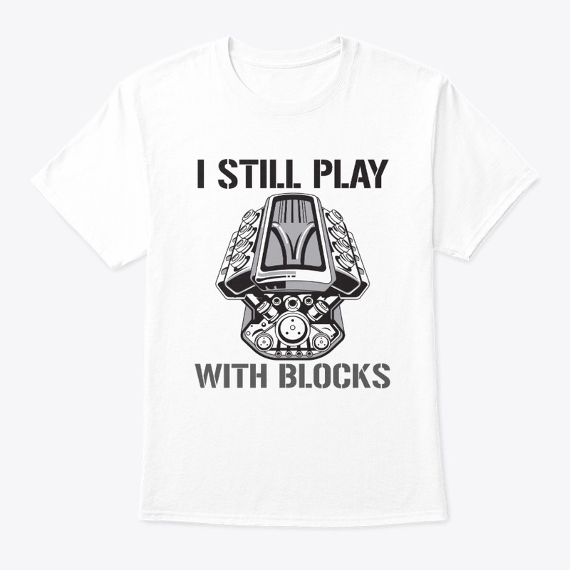 I Still Play With Blocks (Cars)