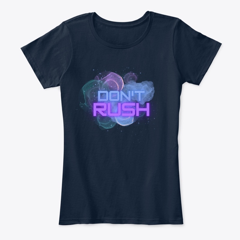 Don't Rush