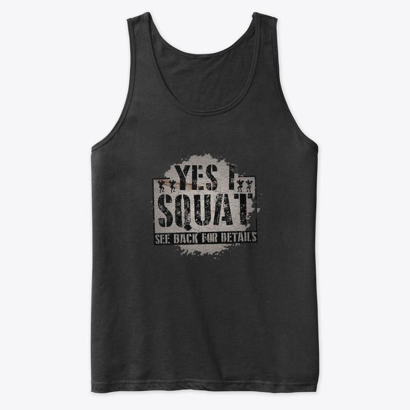 Yes I Squat