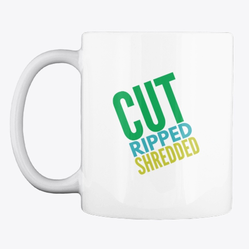 Cut Ripped Shredded