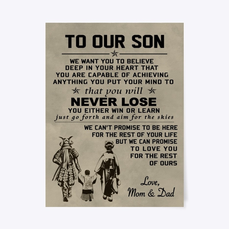 Samurai poster Dad and Mom to son
