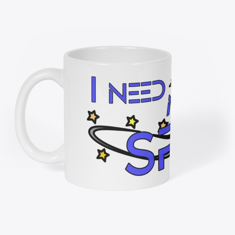 Need Space