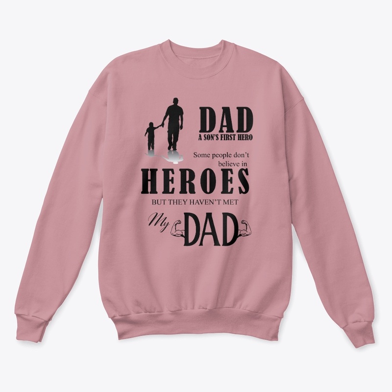 DAD, A SON'S FIRST HERO