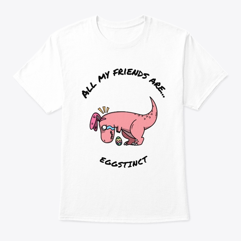 All my friends are Eggstinct