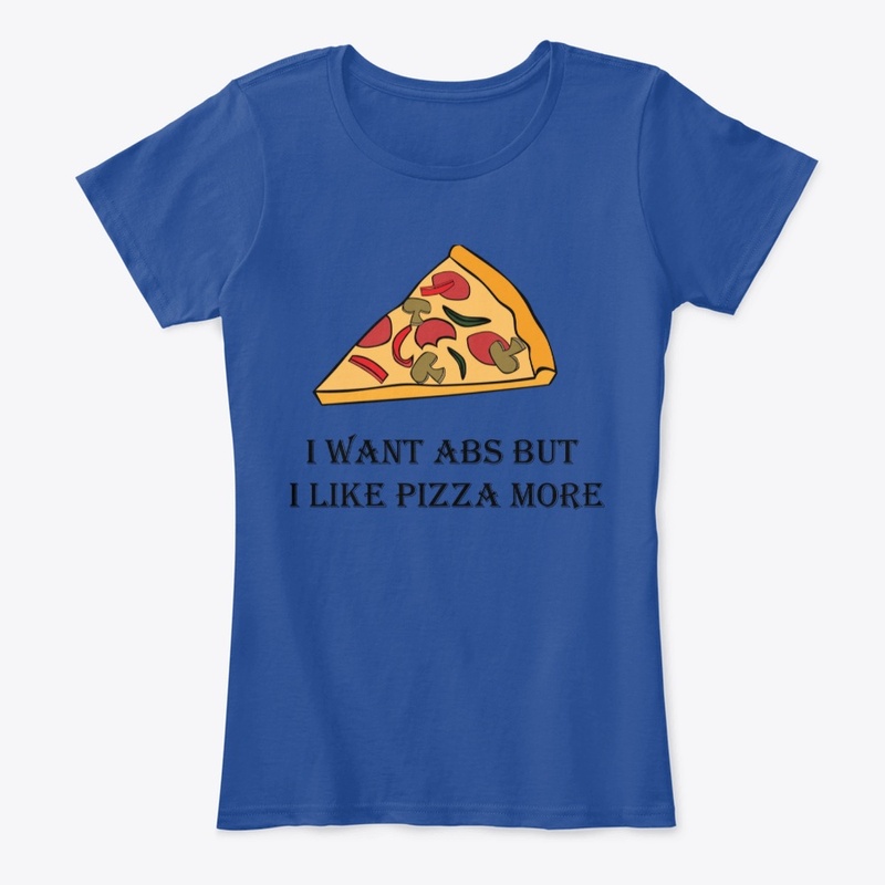 I want abs but I like pizza more