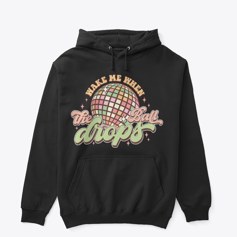 Wake Me When The Ball Drops